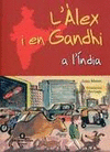 ALEX I EN GANDHI A L'INDIA