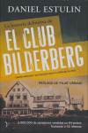 HISTORIA DEFINITIVA DE EL CLUB BILDERBERG