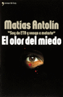 OLOR DEL MIEDO