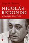 NICOLAS REDONDO MEMORIA POLITICA