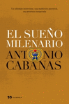 EL SUE�O MILENARIO