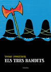 TRES BANDITS