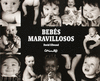 BEB�S MARAVILLOSOS