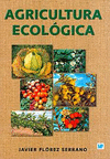 AGRICULTURA ECOLOGICA MANUAL Y GUIA DIDACATICA
