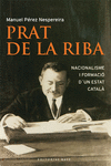 PRAT DE LA RIBA NACIONALISME I FORMACIO D'UN ESTAT CATALA