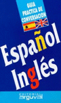 ESPAOL INGLES GUIA CONVERSACION