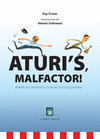 ATURI'S MALFACTOR!