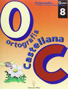 ORTOGRAFA CASTELLANA. QUADERN 8