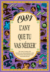 1984 ANY QUE VAS NEIXER
