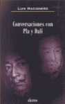 CONVERSACIONES CON PLA Y DALI
