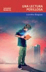 UNA LECTURA PERILLOSA