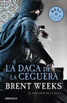 LA DAGA DE LA CEGUERA (EL PORTADOR DE LA LUZ 2)