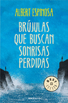 BRJULAS QUE BUSCAN SONRISAS PERDIDAS