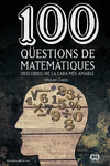 100 QUESTIONS DE MATEMATIQUES.(DE CENT EN CENT)