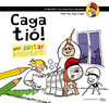 CAGA TI! PER PINTAR I ESCRIURE