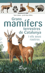 GRANS MAM�FERS TERRESTRES DE CATALUNYA I ELS SEUS RASTRES
