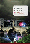 NO PARLAR�S