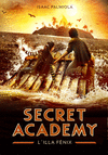 SECRET ACADEMY 1. L'ILLA FNIX