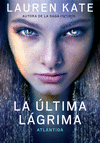 LA LTIMA LGRIMA 2. ATLNTIDA