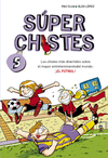 SUPERCHISTES: EL F�TBOL