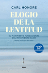 ELOGIO DE LA LENTITUD (EDICIN 20 ANIVERSARIO)