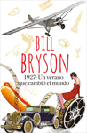 1927: UN VERANO QUE CAMBI� EL MUNDO