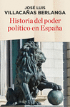 HISTORIA DEL PODER POLTICO EN ESPAA