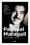 PASQUAL MARAGALL, PENSAMIENTO Y ACCI�N