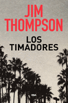 TIMADORES, LOS
