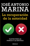 LA RECUPERACI�N DE LA AUTORIDAD