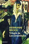 TRILOG�A DE LOS SON�MBULOS
