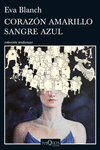 CORAZ�N AMARILLO SANGRE AZUL
