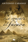 LA CONJURA DEL FARA�N