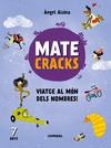 MATECRACKS VIATGE AL M�N DELS NOMBRES! 7 ANYS