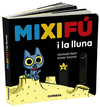 MIXIFU I LA LLUNA