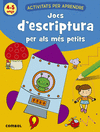 JOCS D'ESCRIPTURA PER ALS MS PETITS (4-5 ANYS)