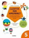 LLESTOS PER APRENDRE? LA NEUROEDUCACI� EN JOC 5 AN