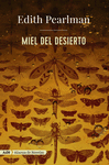 MIEL DEL DESIERTO (ADN)