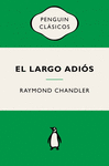 EL LARGO ADI�S (PHILIP MARLOWE 6)