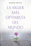 LA MUJER MS OPTIMISTA DEL MUNDO