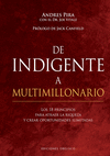 DE INDIGENTE A MULTIMILLONARIO