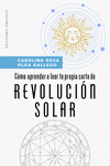 CMO APRENDER A LEER TU PROPIA CARTA DE REVOLUCIN SOLAR