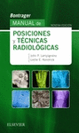 MANUAL DE POSICIONES Y TECNICAS RADIOL�GICAS
