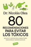 80 RECOMENDACIONES PARA EVITAR LOS TOXICOS