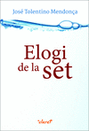 ELOGI DE LA SET