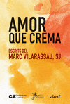 AMOR QUE CREMA