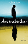 DOS INSTANTES