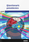 QESTIONARIS PSICOTCNICS