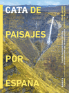 CATA DE PAISAJES POR ESPA�A