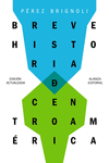 BREVE HISTORIA DE CENTROAM�RICA